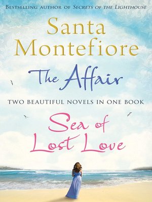 cover image of The Affair and Sea of Lost Love Bindup